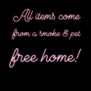 All items are smoke free & pet free